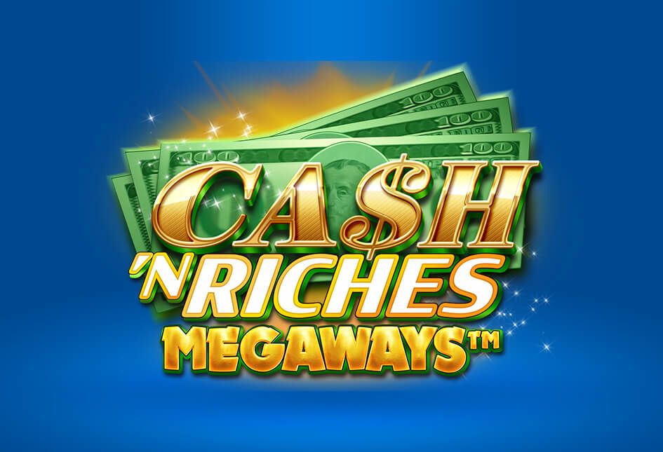 Cash N Riches Megaways Slot Game Screenshot